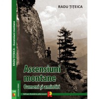 ASCENSIUNI MONTANE de RADU TITEICA