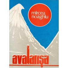 AVALANSA de MIRCEA NOAGHIU
