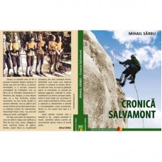 CRONICA SALVAMONT DE MIHAIL SARBU